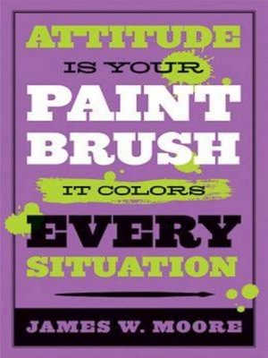 cover image of Attitude is Your Paintbrush